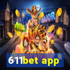 611bet app